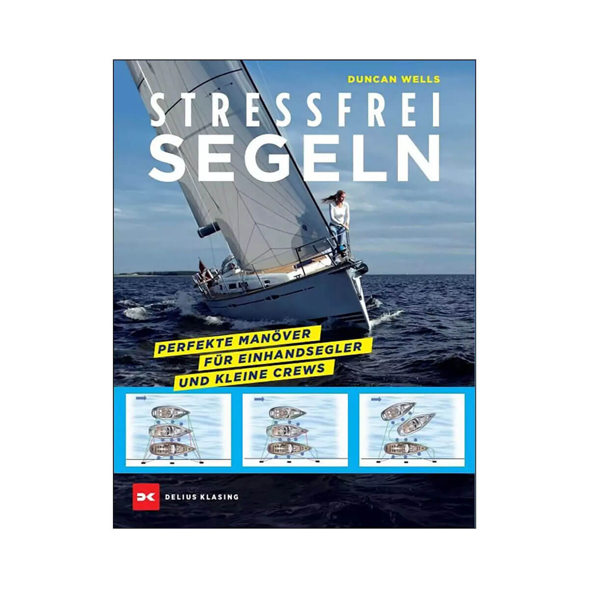 Stressfrei segeln